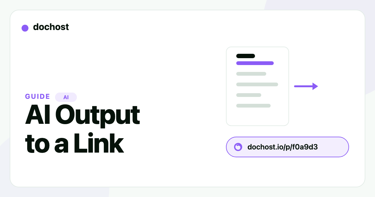 Turn Any AI Output Into a Shareable Link