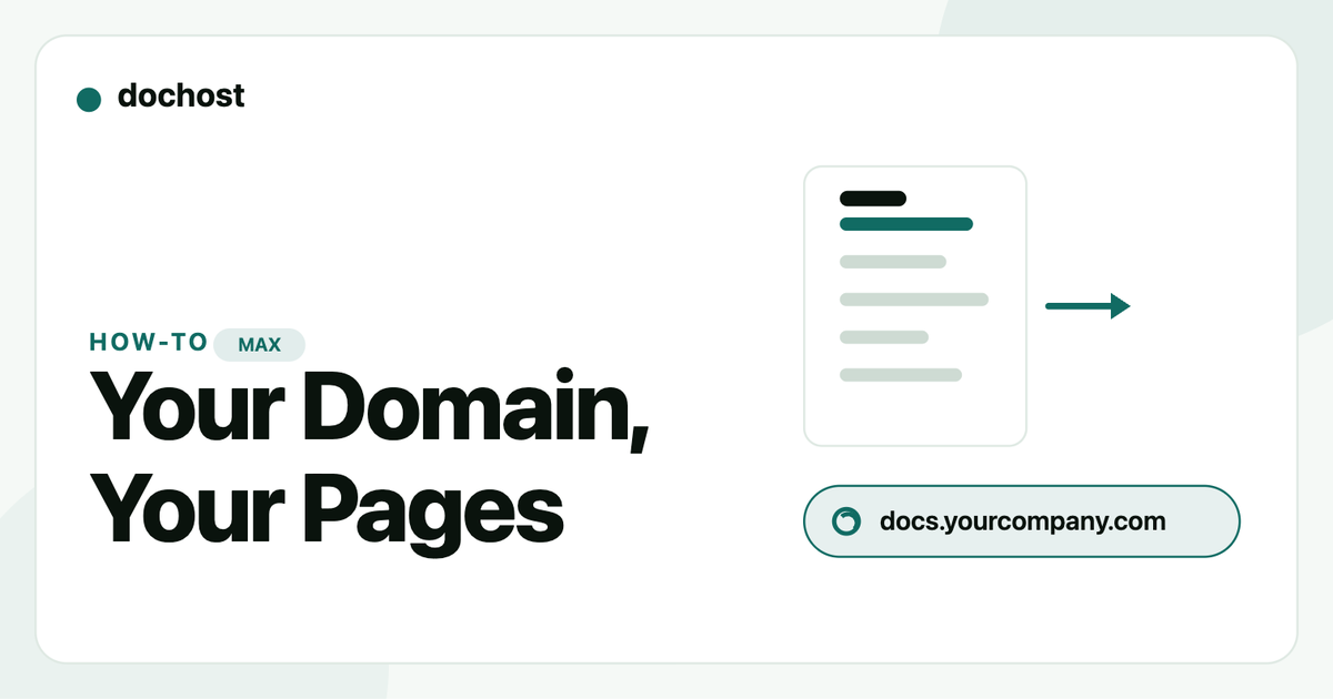 How to Serve Your dochost Pages From Your Own Domain