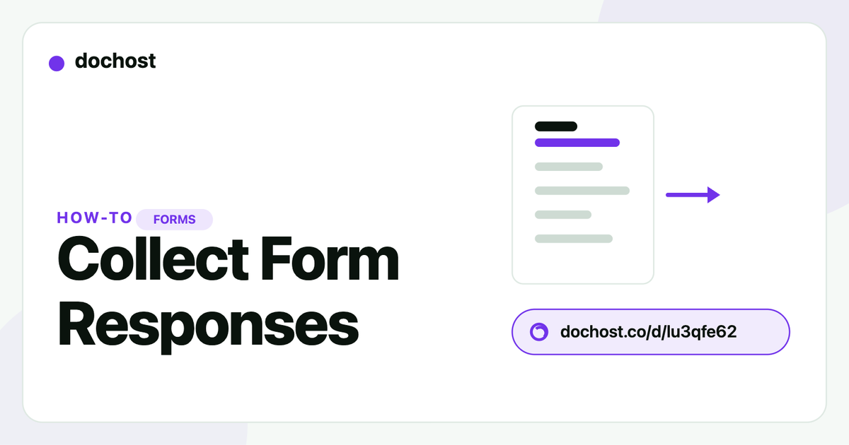 How to Collect Form Responses From a Published dochost Page How to Collect Form Responses From a Published dochost Page