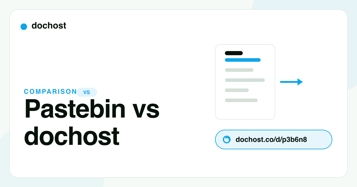 Pastebin vs dochost: Raw Text vs a Rendered Page Pastebin vs dochost: Raw Text vs a Rendered Page